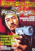 DVD hoes voor Shark Skin Man and Peach Hip Girl, met een man die een pistool vasthoudt. Tekst: Shark Skin Man and Peach Hip Girl, Tadanobu Asano, A Japanese fiesta of strange Sex, fast drugs and hot fashion.