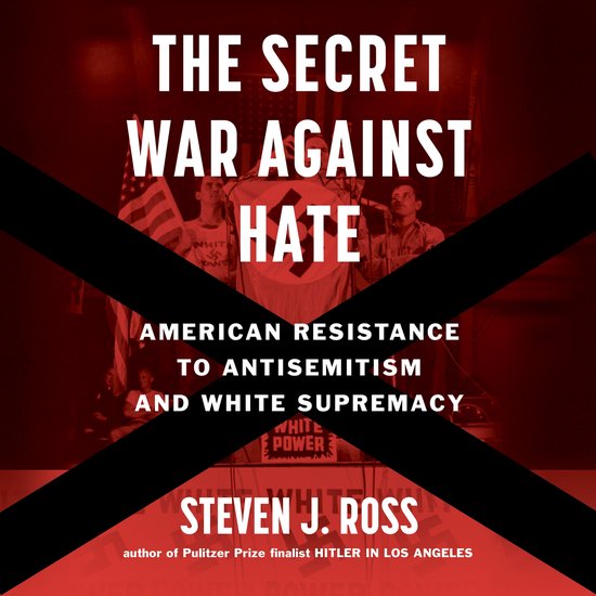 The Secret War Against Hate - cover