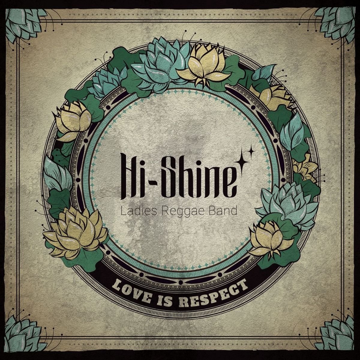 Hi-Shine - Love Is Respect