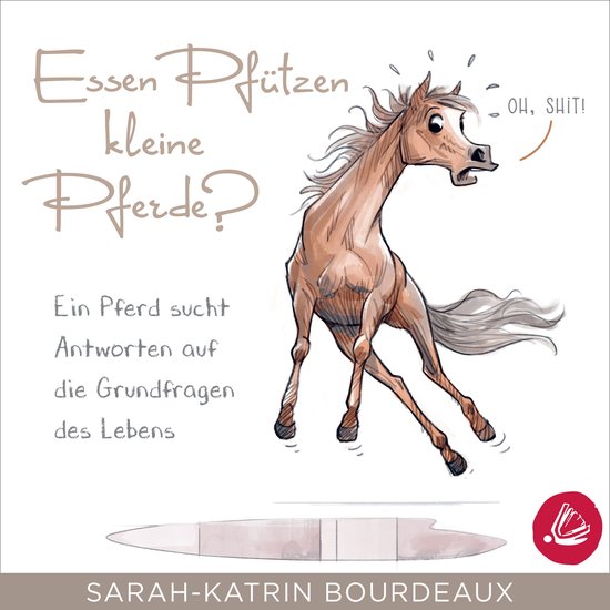 Essen Pfützen kleine Pferde? - cover