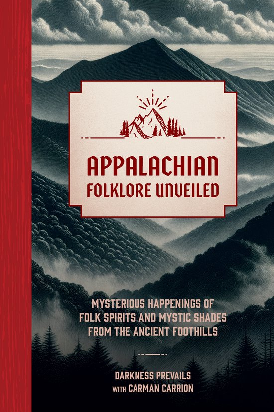 Boekomslag met de titel 'Appalachian Folklore Unveiled' en een afbeelding van mistige bergen.