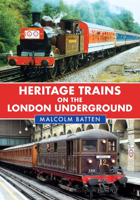 Heritage Trains on the London Underground - cover