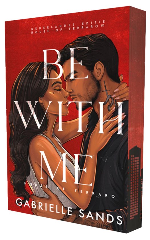 House of Ferraro 1 - Be with me - cover