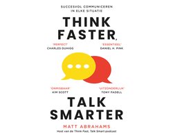 Think Faster, Talk Smarter