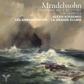 Les Ambassadeurs & La Grande Écurie - Mendelssohn: Symphony No. 3 'Scottish' (CD)