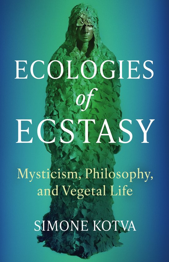 Ecologies of Ecstasy - cover