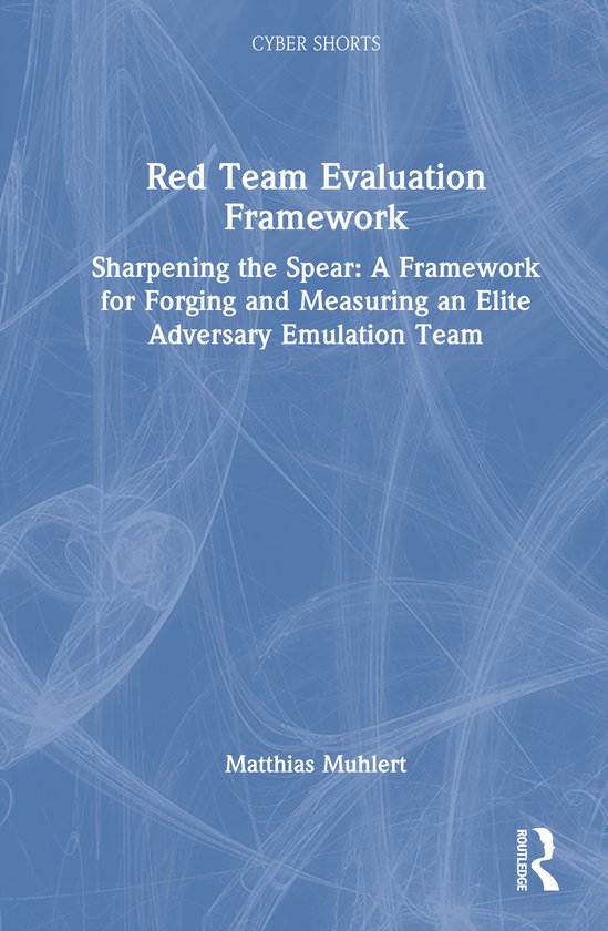 Cyber Shorts- Red Team Evaluation Framework - cover