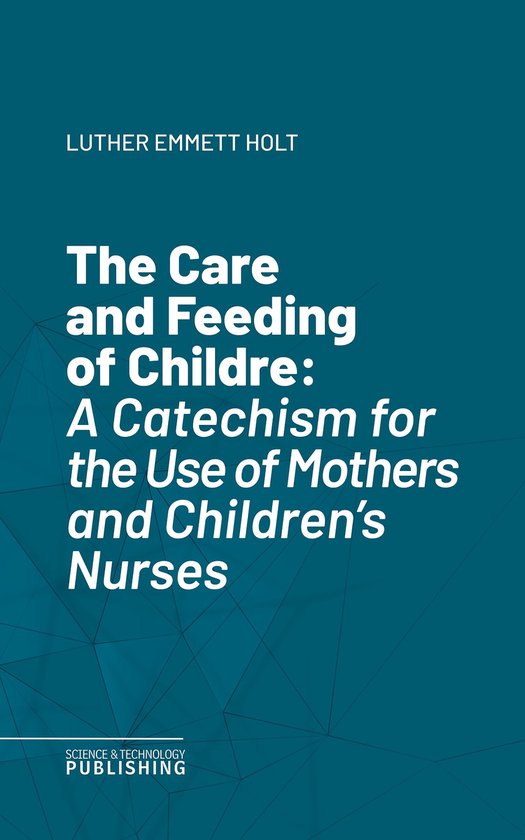 The Care and Feeding of Childre - cover