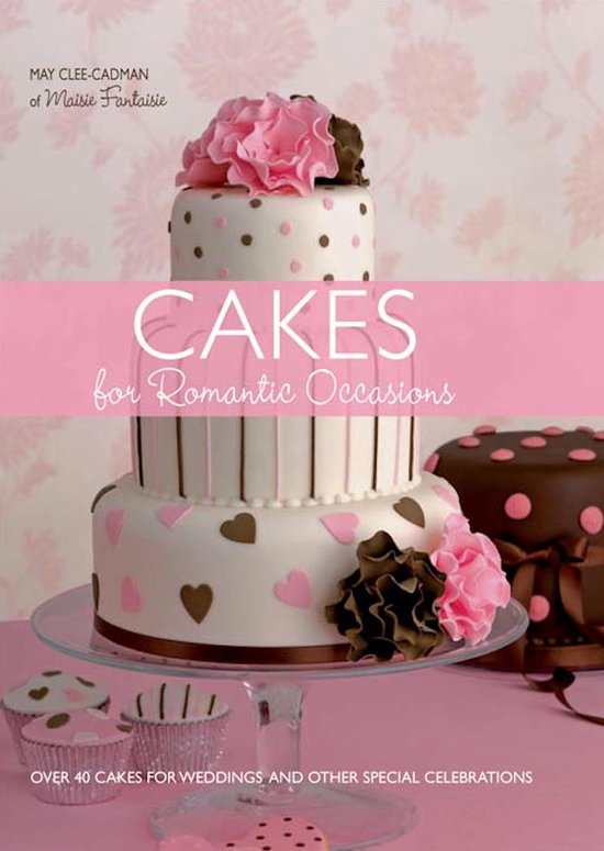 Cakes for Romantic Occasions - cover