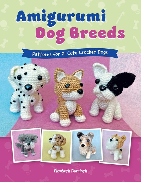Boek Amigurumi Hondenhouders: patronen voor 21 schattige gehaakte honden. Drie gehaakte honden op de voorkant: een dalmatiër, een bruin-witte hond en een zwart-witte hond.