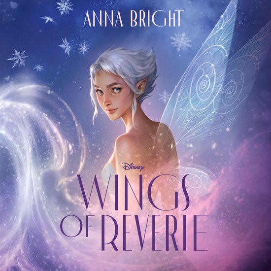 Couverture de livre avec une fée aux cheveux blancs et aux ailes translucides, intitulée "Wings of Reverie" et "Anna Bright".