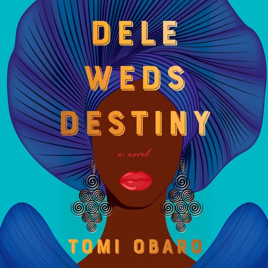 Dele Weds Destiny - cover