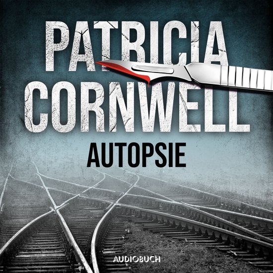 Autopsie (Ein Fall für Kay Scarpetta 25) - cover