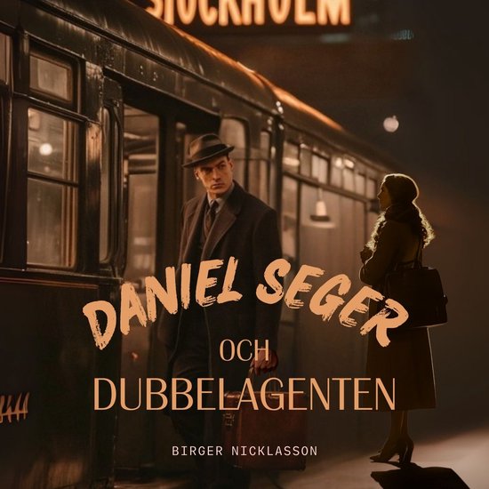 Daniel Seger och dubbelagenten - cover