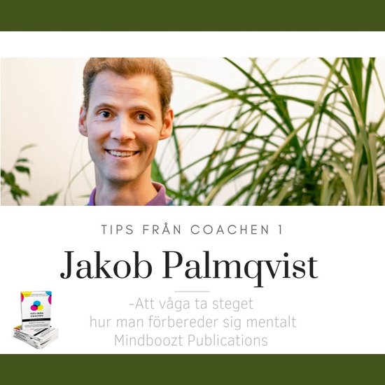Tips från coachen - Att våga ta steget, hur man förberede ... - cover