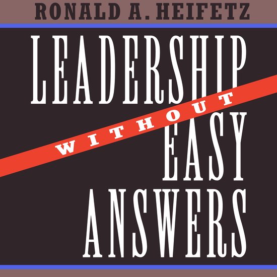 Leadership Without Easy Answers - cover