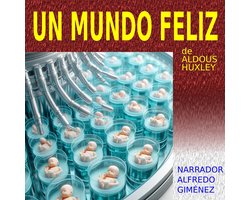 Un Mundo Feliz