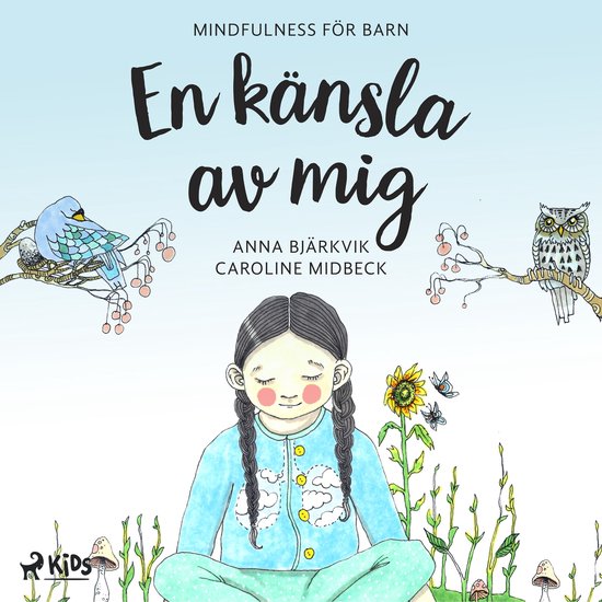 En känsla av mig: mindfulness för barn - cover
