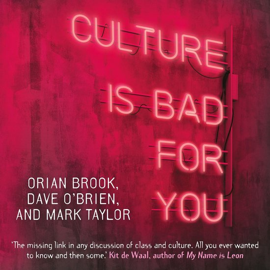 Culture is bad for you - cover