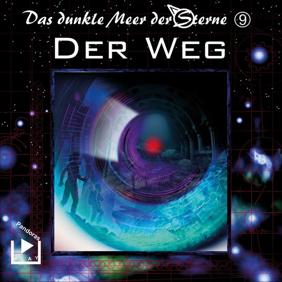 Das dunkle Meer der Sterne 9 - Der Weg - cover