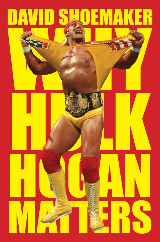 Why Hulk Hogan Matters - cover