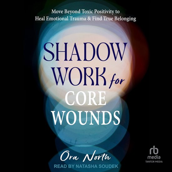 Shadow Work for Core Wounds - cover