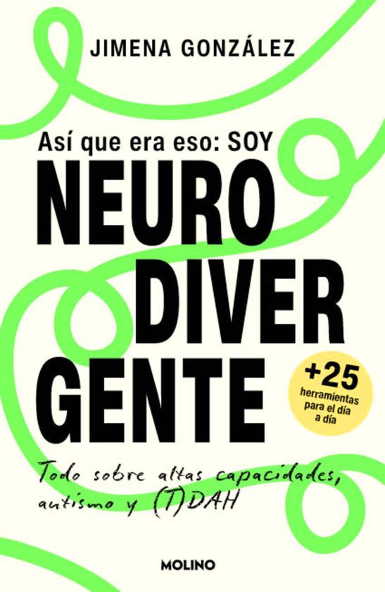 Así que era eso: soy neurodivergente - cover