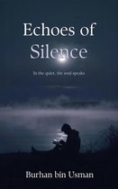 Echoes of Silence