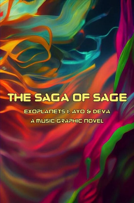 The Saga Of Sage - Exoplanets 1: Ayo & Deva - cover