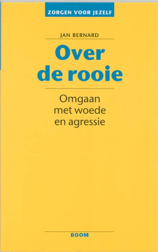 Zorgen voor jezelf - Over de rooie - cover