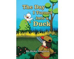 The Day I Turned into a Duck