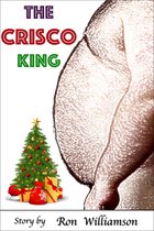 Adventures of a Chubby Chaser - The Crisco King