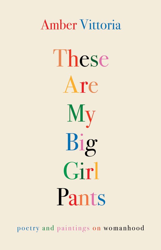 These Are My Big Girl Pants (ebook), Amber Vittoria 9781524884789