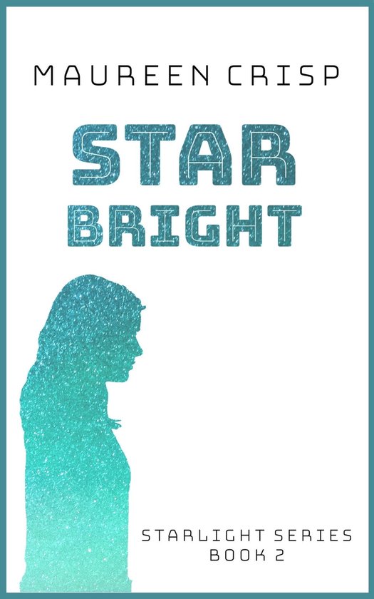 Starlight Star Bright (ebook), Maureen Crisp 9780473593568 Boeken