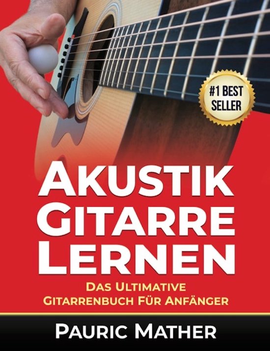 Gitarre leicht gemacht Zum Lernen und Spielen 1 AkustikGitarre Lernen (ebook),... bol