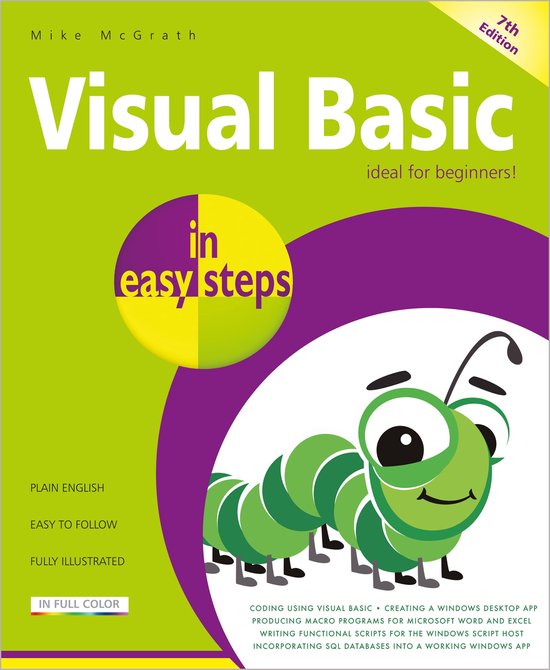 In Easy Steps - Visual Basic in easy steps, 7th edition (ebook), Mike ...
