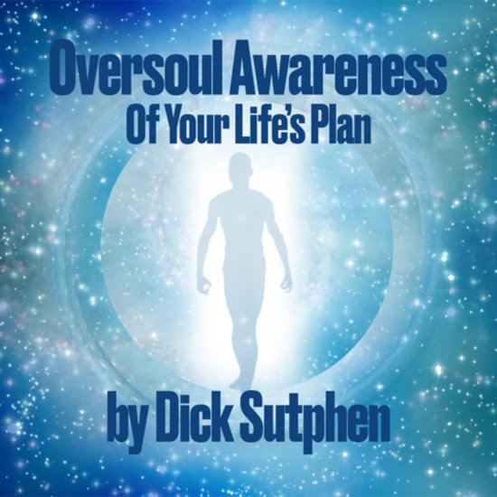 Oversoul Awareness of Your Life's Plan - cover