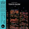 Various Artists - Tokyo Glow (2 LP)