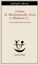 Lettere di Mademoiselle Aïssé a Madame C…