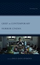 Lexington Books Horror Studies - Grief in Contemporary Horror Cinema