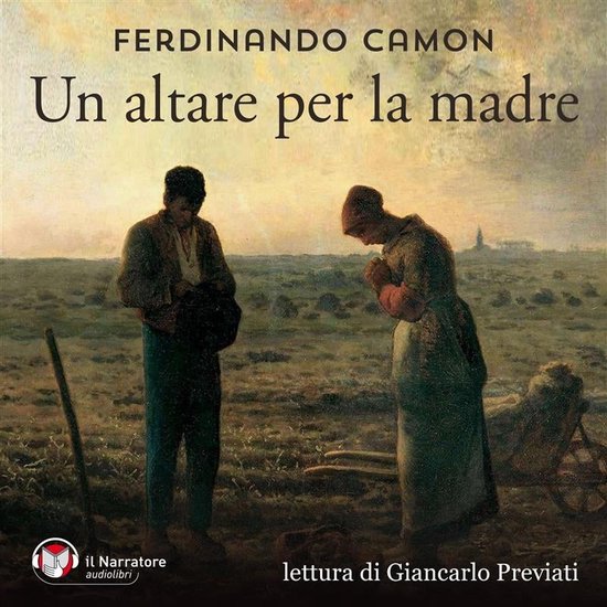 Un altare per la madre, Ferdinando Camon 9788868164577 Boeken Un altare per la madre, Ferdinando Camon 9788868164577 Boeken