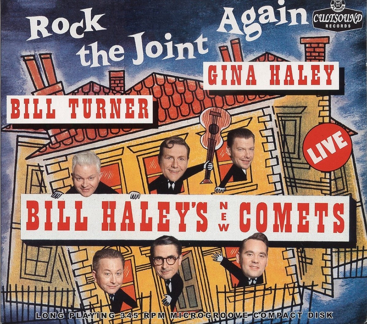 Bill Haley's New Comets Featuring Gina Haley & Bill Turner - Rock The Joint Again (Live) (CD)