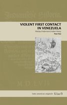 Latin American Originals - Violent First Contact in Venezuela