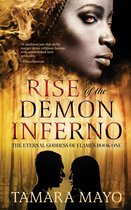 The Eternal Goddess of Flames 1 - Rise of the Demon Inferno