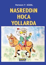 Nasreddin Hoca Yollarda