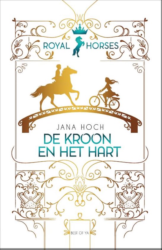 Royal Horses 1 -   De kroon en het hart
