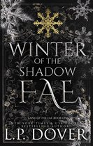 Land of the Fae - Winter of the Shadow Fae