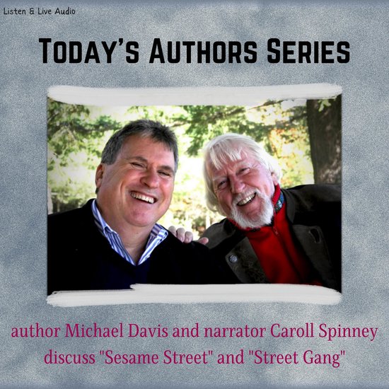 Today's Authors Series: Author Michael Davis with Narrator C ... - cover