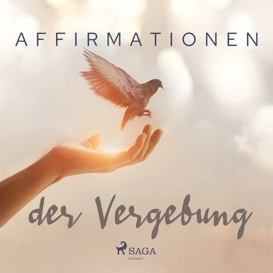 Affirmationen der Vergebung - cover