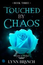 The Men of Shadows Trilogy - Touched by Chaos